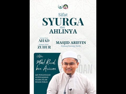 (LIVE) 08-03-2026 Ustaz Rizal Azizan : Sifat Syurga & Ahlinya