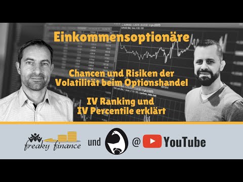 Die Einkommensoptionäre - Chancen und Risiken der Volatilität bei Optionen: IV Rank & IVP erklärt