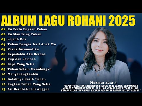 Lagu Rohani Gretha Sihombing Full Album 2025 - Ku Perlu Engkau Tuhan | Lagu Rohani Kristen 2025