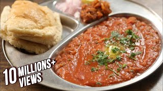 How To Make Pav Bhaji Recipe | Street Food | The Bombay Chef - Varun Inamdar