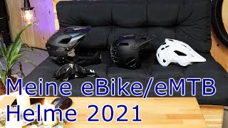 Meine Helme fürs eBike / eMTB in 2021