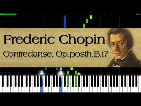 Frederic Chopin - Contredanse, Op.posth.B.17 | Piano Tutorial