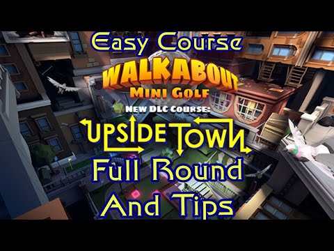 Upside Town Full Round and helpful Tips walkabout Mini Golf Mighty Coconut