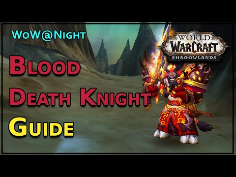Blood Death Knight Guide [Patch 9.2]