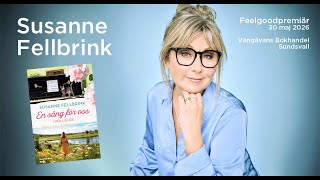 Video: Feelgoodpremiär med Susanne Fellbrink