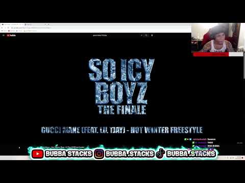 BUBBA STACKS REACTS TO GUCCI MANE FT LIL TJAY-HOT WINTER FREESTYLE