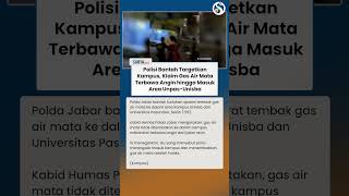 Polisi Bantah Targetkan Kampus: Gas Air Mata Terbawa Angin & Masuk Area Unisba-Unpas