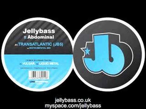 Jellybass ft Abdominal - Transatlantic
