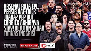 Download lagu ARSENAL EPL KINGS, PERSIB HATTRICK CHAMPIONS? PEP OUT, CARRICK STAYS - DPI SEASON 2025/26 - EPS 1770 mp3