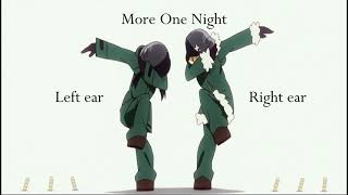 More One Night but It's Different in Each Ear