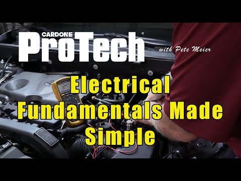 CARDONE PROTECH #1: Electrical Fundamentals Made Simple