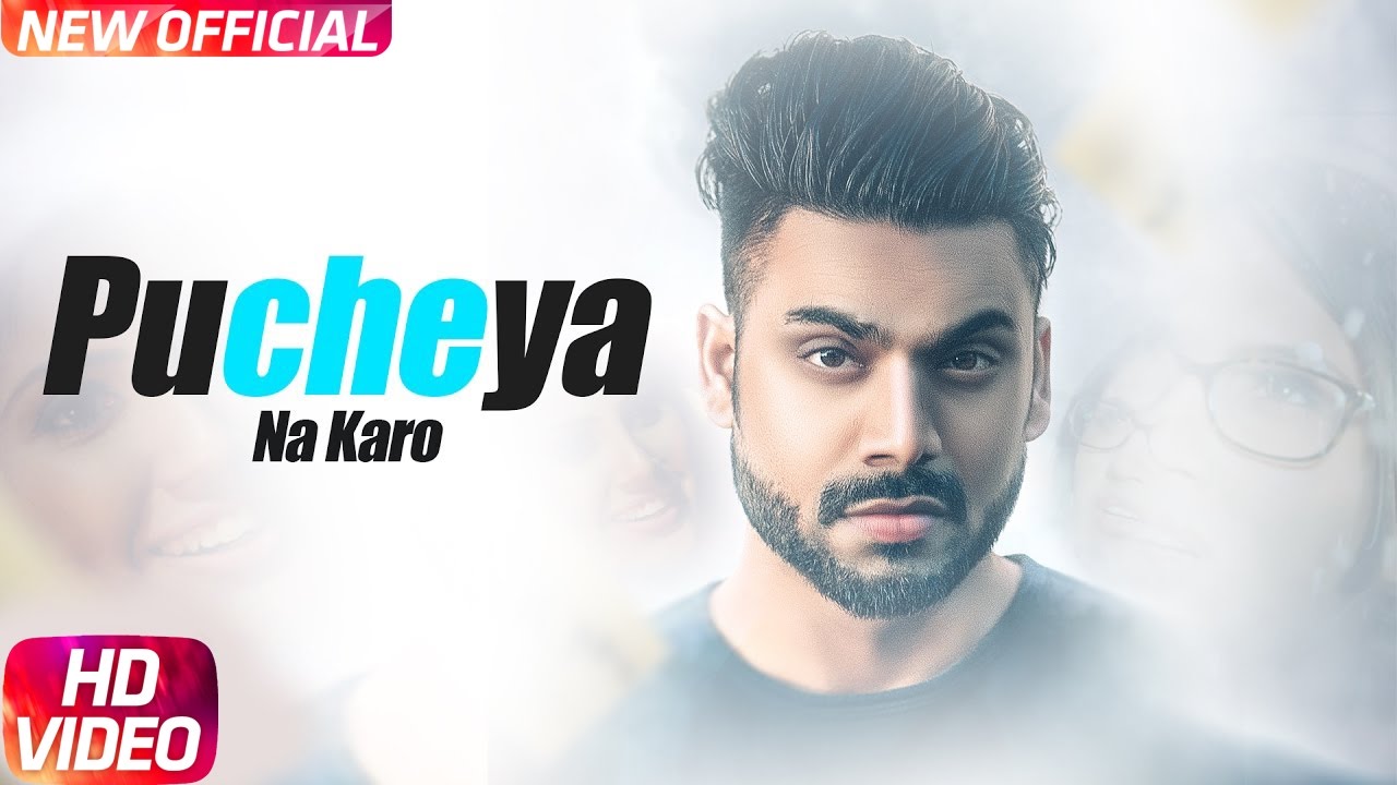 Pucheya Na Karo Lyrics  | Punjabi | Sammy Singh | B. Praak