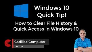 How to Clear All File History & Quick Access In windows 10