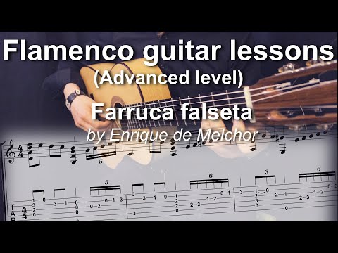 Flamenco guitar lessons - Advanced level - Enrique de Melchor's Farruca falseta