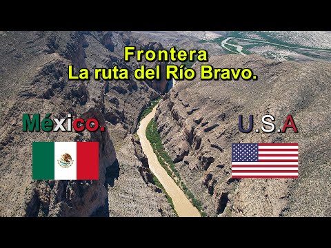 Mexico-United States Border || The Rio Grande Route.