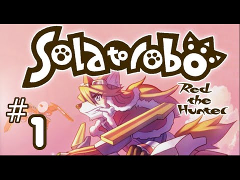 Solatorobo Red the Hunter - gameplay walkthrough part 1 - Prologue - Intial Emergence