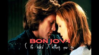 Bon Jovi - (It&#39;s Hard) Letting You Go (Subtitulado)