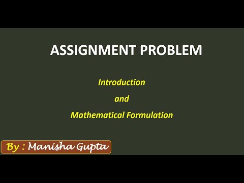 Assignment Problem - (Introduction)