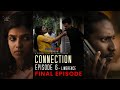 Connection | Episode 06 | Limerence | Malayalam Web series | Anush | Sudhin | Coffee Play Originals