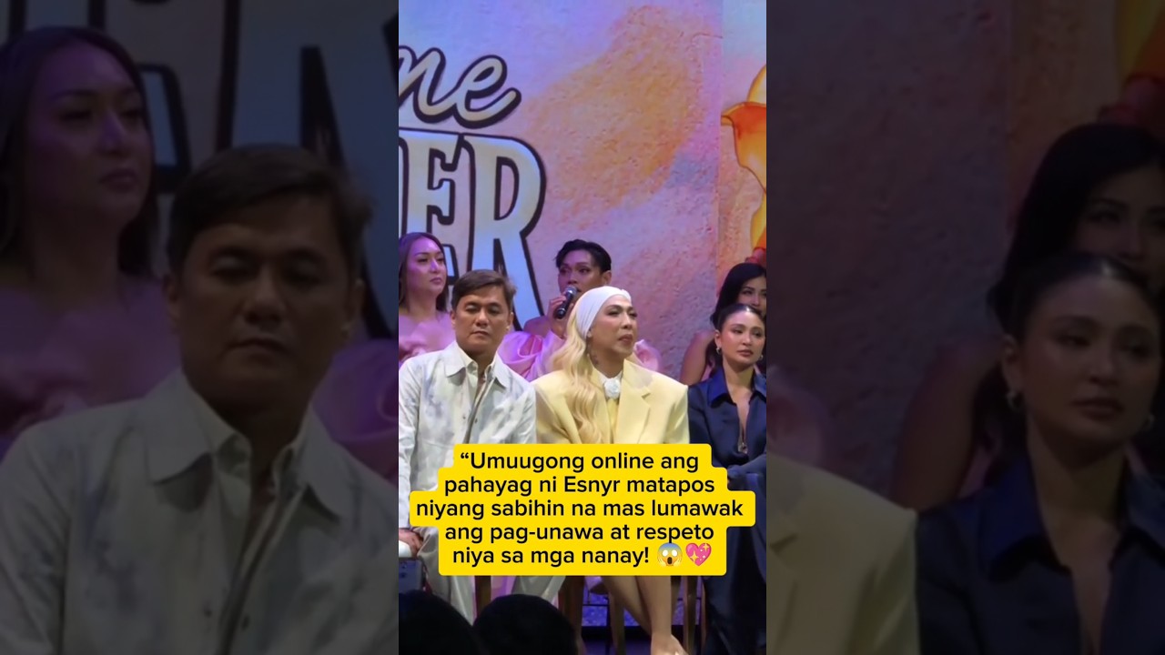 “Esnyr, napa-REALIZE! Lumawak daw ang pananaw niya pagdating sa mga nanay—fans SHOCKED! 😱🔥”