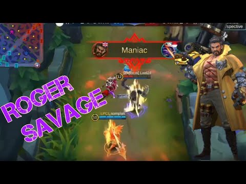 Roger Savage compilation - Mobile Legends