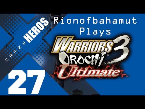 Let's play Warriors Orochi 3 Episode 27: Seige of Tong Gate