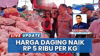 Harga Daging Naik di Pasar Way Halim, Kapolda Lampung Sidak Pantau Stabilitas Stok Bahan Pangan