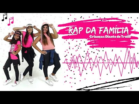 Rap da Família - Crianças Diante do Trono - Coreografia | cássia Wood
