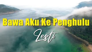 Download lagu Lesti - Bawa Aku Ke Penghulu |  Lyric Video mp3