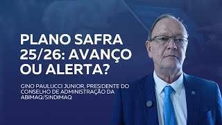 Plano Safra 2025/2026: mais força, juros altos e desafios no campo
