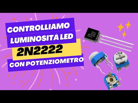 Controllo della luminosità di un LED con un potenziometro e un transistor NPN
