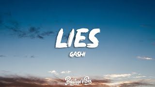 GASHI - Lies (Lyrics)