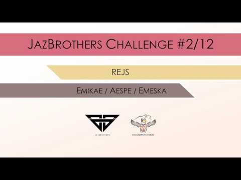 JazBrothers feat.  Emikae, Aespe, Emeska - REJS (CHALLENGE #2/12)