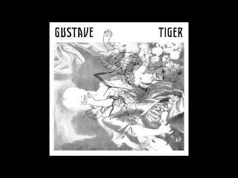 Gustave Tiger - Sister Sybarite