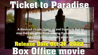 ticket to paradise | trailer | 2022 | full movie