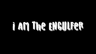 Matt Citron - I Am The Engulfer