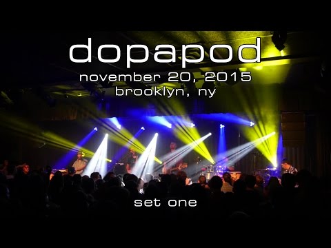 Dopapod: 2015-11-20 - The Hall at MP; Brooklyn, NY (SET 1) [4K]
