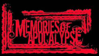 Memories Of Apocalypse - Darkening My Dreams