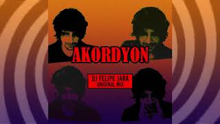 Dj Felipe Jara - Akordyon (Original mix)