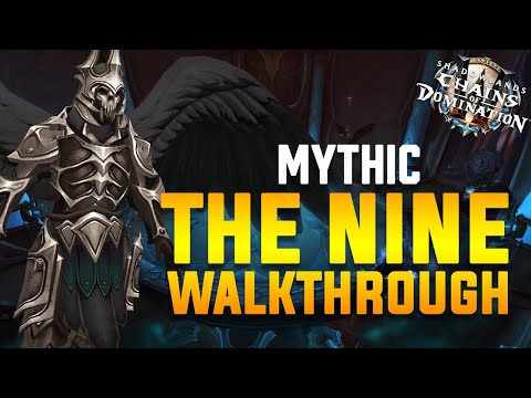 The Nine Mythic Strategy Walkthrough - Sanctum of Domination
