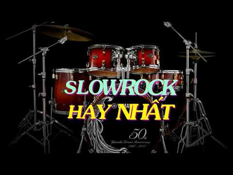 LIÊN KHÚC SLOWROCK HAY NHẤT THỜI ĐAI NHẠC TEST LOA CHUẨN KHÔNG CẦN CHỈNH LOA DỞ VẪN HAY