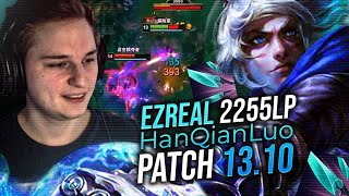 HanqI (Ezreal 2255LP) 13.10 - Pandore Reacts '2255LP Ezreal testing Ezreal in new patch'