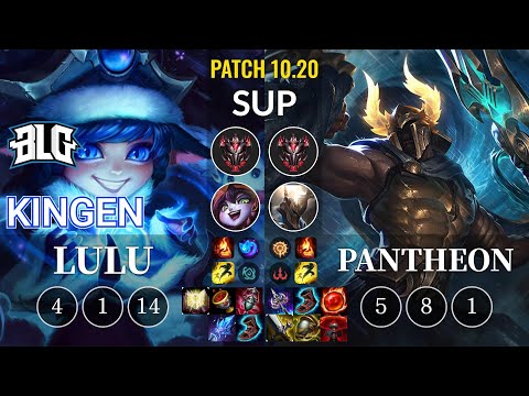 BLG Kingen Lulu vs Pantheon Sup - KR Patch 10.20
