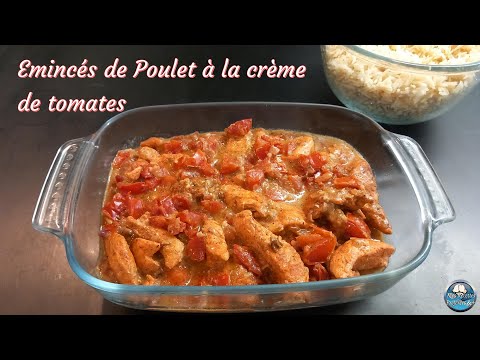 Recette facile ÉMINCÉS de POULET à la CRÈME de TOMATE 🍗 🍅 😋