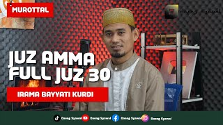 Download lagu Murottal | Juz Amma ( Juz 30 ) | Irama Bayyati Kurdi mp3 Download lagu Murottal | Juz Amma ( Juz 30 ) | Irama Bayyati Kurdi mp3
