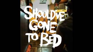 Plain White T&#39;s - Should&#39;ve Gone to Bed (Lyrics)