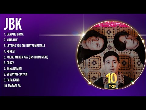 JBK 2024 MIX - Top 10 OPM Tagalog Music - Greatest Hits - Full Album