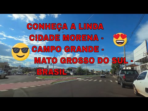 4k - CONHEÇA A LINDA CIDADE MORENA - CAMPO GRANDE MATO GROSSO DO SUL