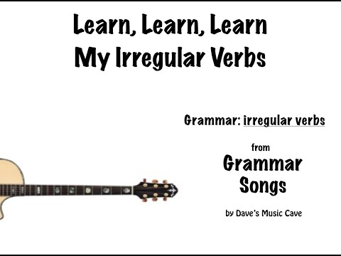 Learn, Learn, Learn, My Irregular Verbs