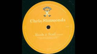 Chris Simmonds-Rush N Soul.